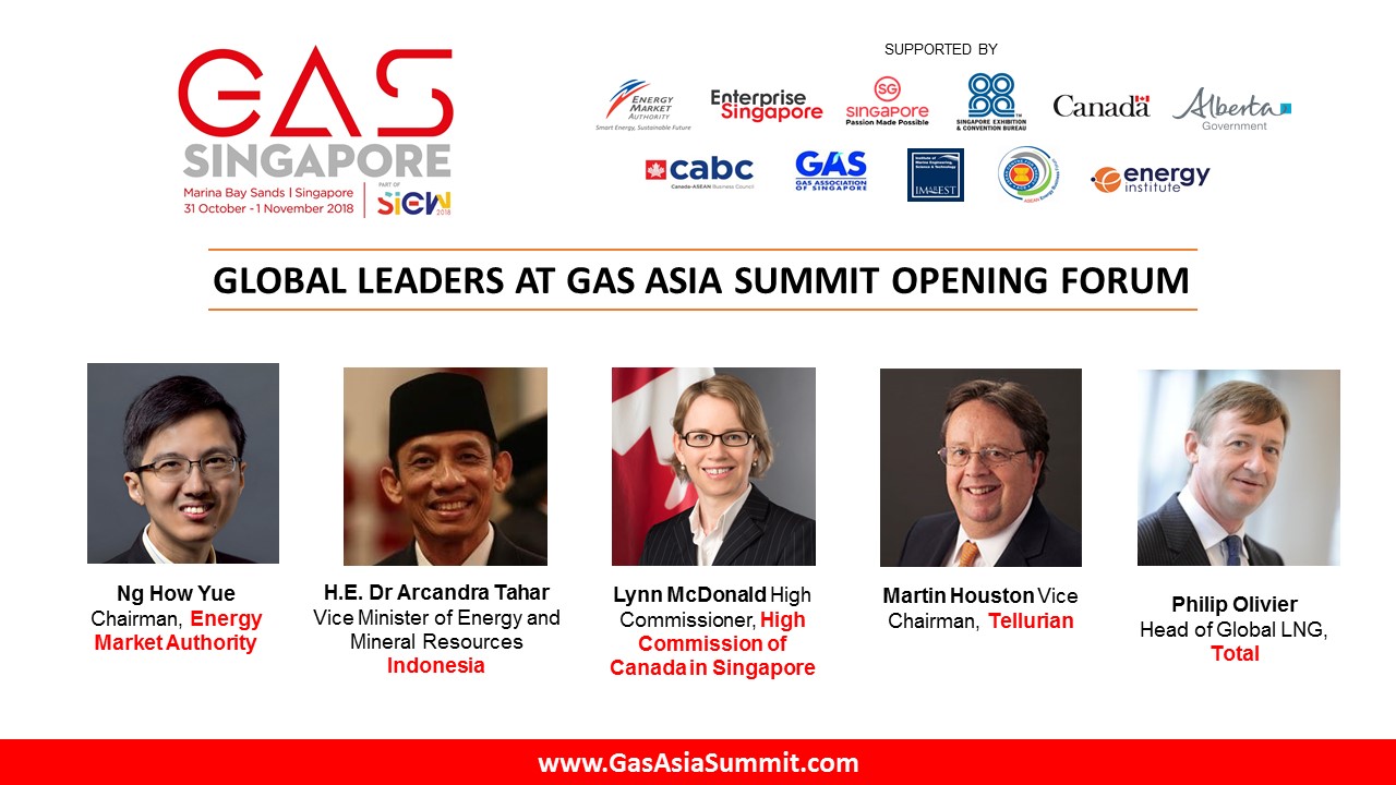 Gas Asia Summit 2018 - Opening Forum Gas Asia Summit 2018 - Opening Forum
