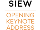 SIEW Opening Keynote Address