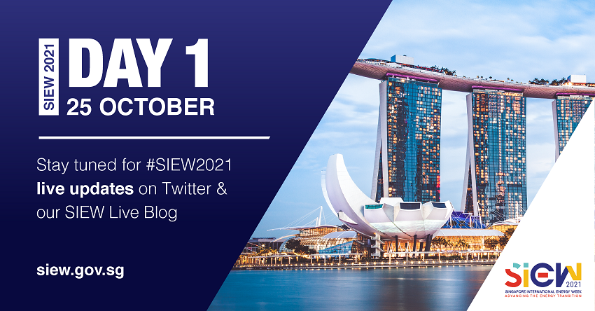 Welcome to Day 1 of Singapore International Energy Week 2021 Welcome to Day 1 of Singapore International Energy Week 2021